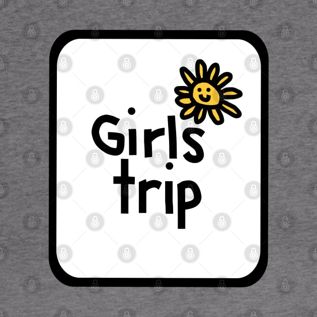 Frame Girls Trip with Daisy Flower by ellenhenryart